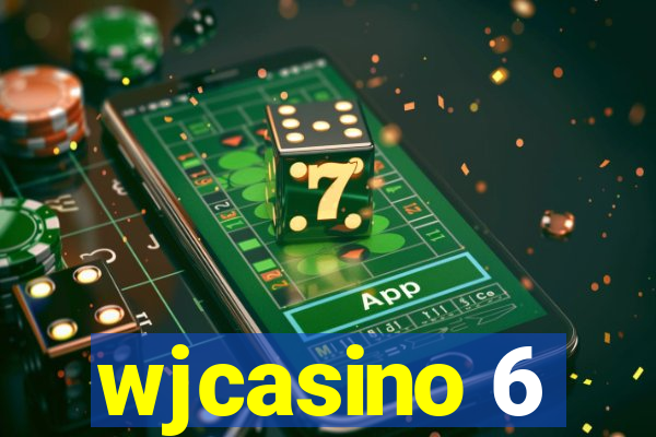 wjcasino 6